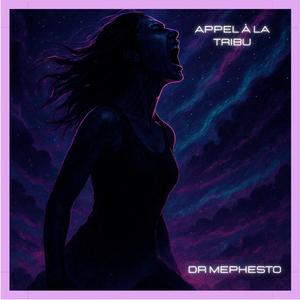 Appel à la Tribu