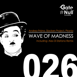 Wave Of Madness (Original Mix)