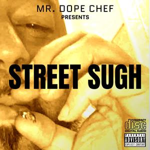 Street Sugh