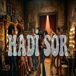 HADİ SOR (AFRO BEAT, AFRO POP)