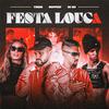 Doppelt - FESTA LOUCA