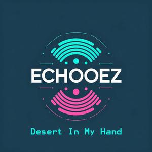 Desert In My Hand