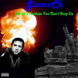 Rucka's Nuckas You Can't Stop Us