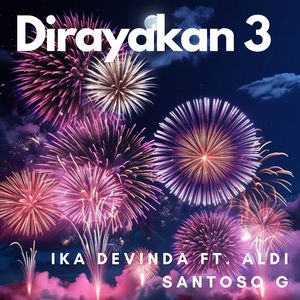 Dirayakan 3
