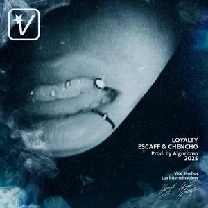 loyaltyyy (feat. CHENCHO)