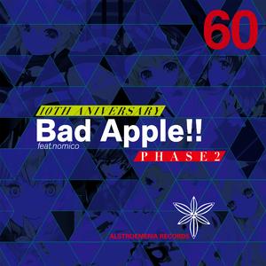 Bad Apple!! feat.nomico(Camellia's "Bad Psy!!" Remix)