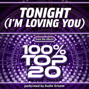 Tonight (I'm Loving You)