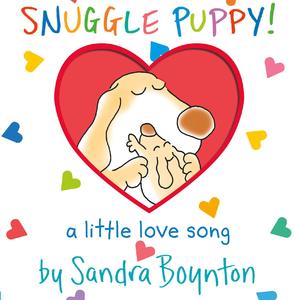 Snuggle Puppy（Sandra Boynton英文绘本）