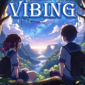 VIBING