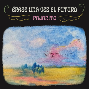 Pajarito (feat. Andres Hayes)