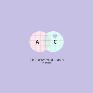 The Way You Push
