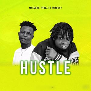 Hustle (feat. Jamokay)