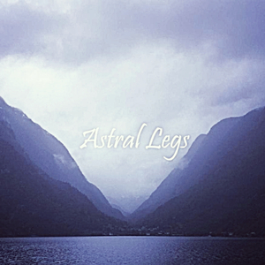 Astral Legs