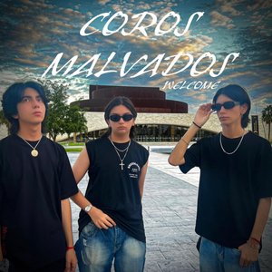 Coros Malvados