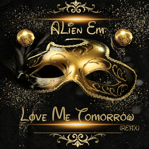 Love Me Tomorrow (refix)