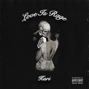 Love Is Rage