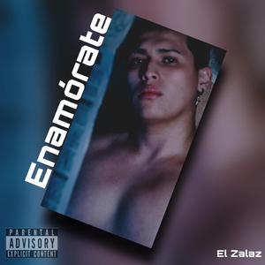 Enamorate (El zalaz)