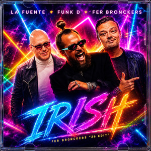 IRISH (Fer Bronckers “26 edit)