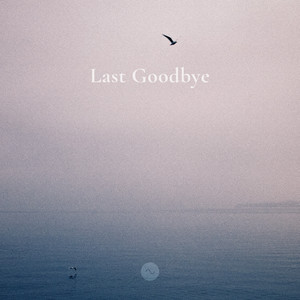 Last Goodbye (Ambient Version)