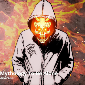 Mythology to Be Alone