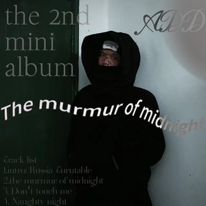 the murmur of midnight