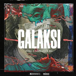 GALAKSİ (feat. Pengu & RİO)
