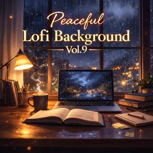 Peaceful Lofi Background, Vol. 9
