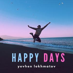 Happy Days (Loop)