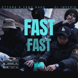 Fast (feat. Ettura)