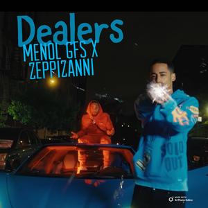 Dealers (feat. Zeppi Zanni)