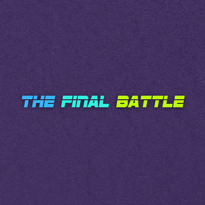 The Final Battle
