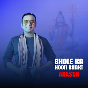 Bhole Ka Hoon Bhakt