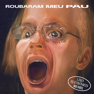 Roubaram Meu Pau (Instrumental)