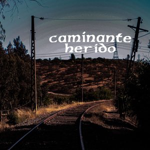 Caminante herido