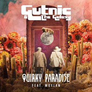 Quirky Paradise (feat. Moylan)