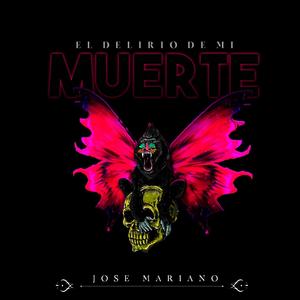 El Delirio de Mi Muerte
