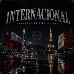 Internacional (feat. Jeff Le Nerf)