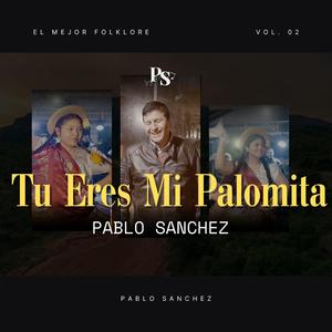 Tu Eres Mi Palomita