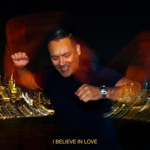 I Believe In Love (Extended Mix)