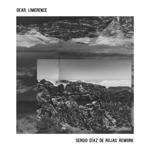 Dear, Limerence (Sergio Díaz De Rojas Rework)