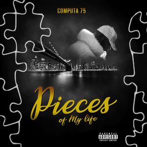 Pieces Of My Life