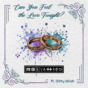 Can You Feel the Love Tonight (feat. Ditty Wish) (Wedding Version)