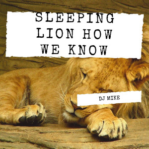 Sleeping Lion How We Know