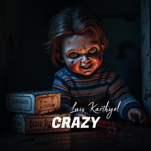 Crazy