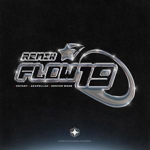 Flow 19 (feat. Akapellah & Denver MDN$) (Remix) (Remix)