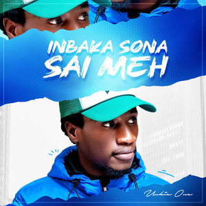 Inbaka Sona Sai Meh