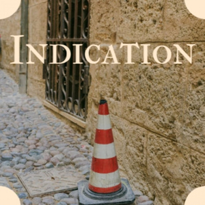 Indication