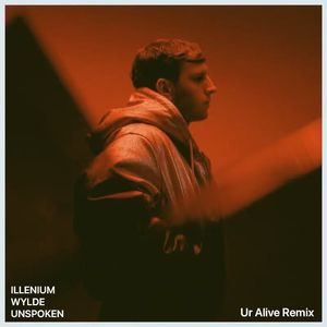 Ur Alive (Unspoken Remix)