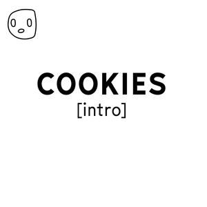 Cookies (intro)