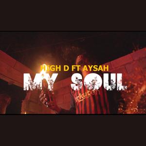 My Soul (feat. Aysah Forever)